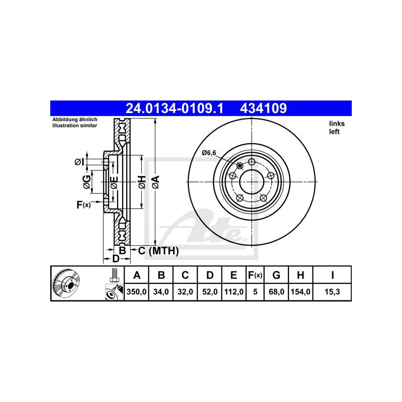 Disque de frein avant gauche ATE 24.0134-0109.1