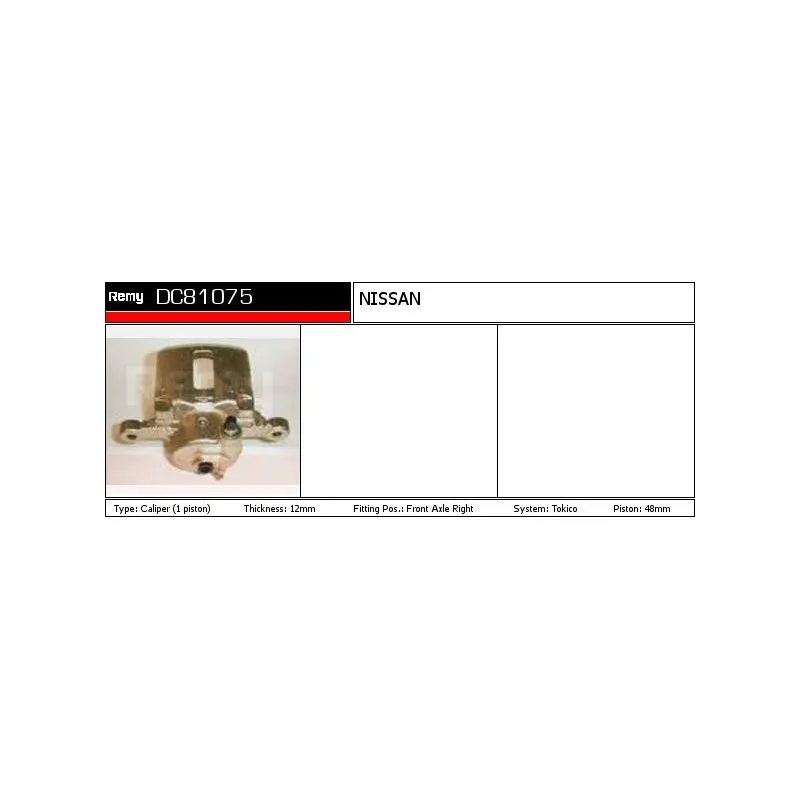 Étrier de frein REMY DC81075