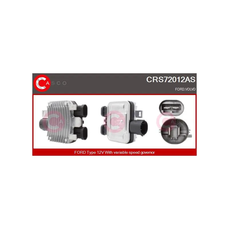Résistance du ventilateur de radiateur CASCO CRS72012AS
