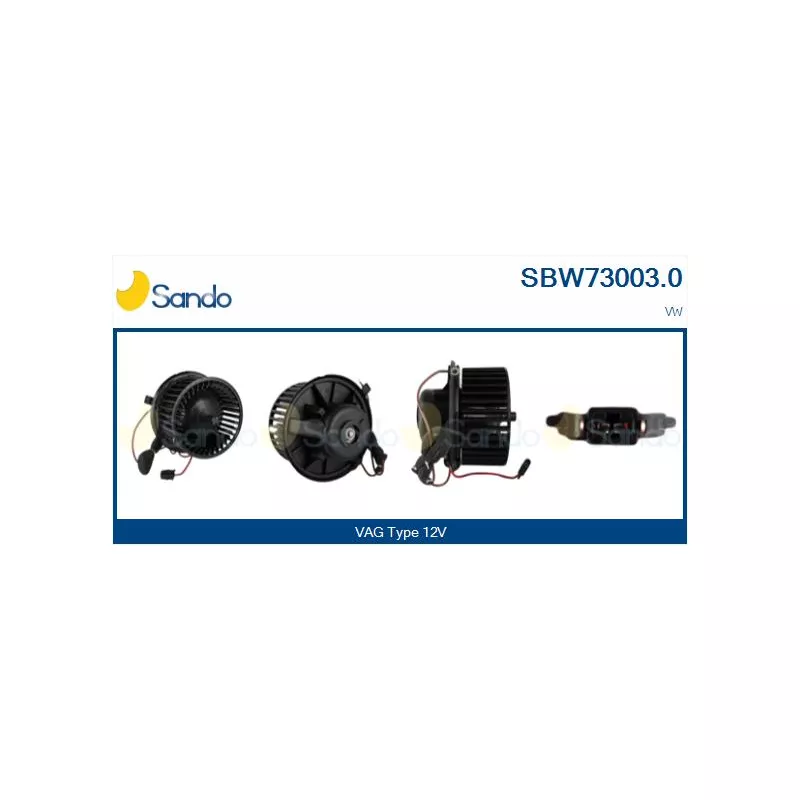 Pulseur d'air habitacle SANDO SBW73003.0
