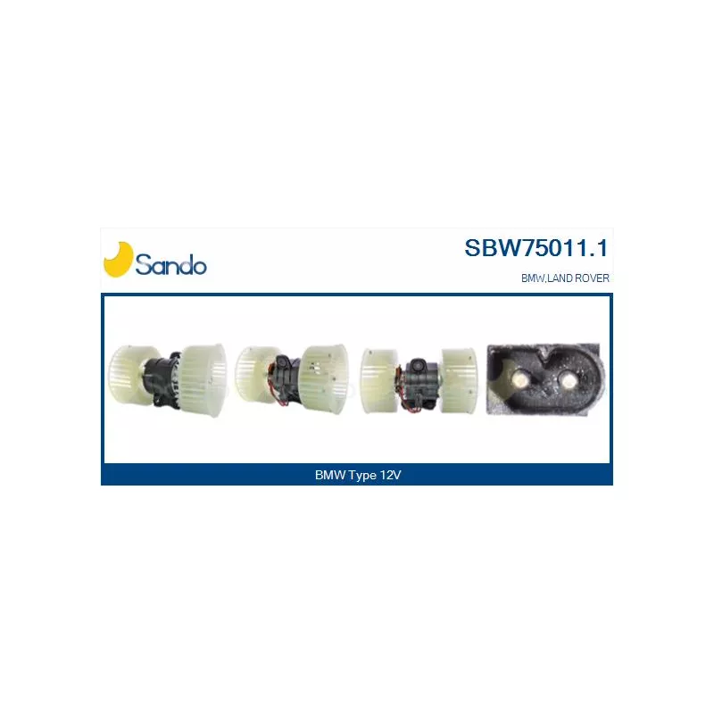 Pulseur d'air habitacle SANDO SBW75011.1