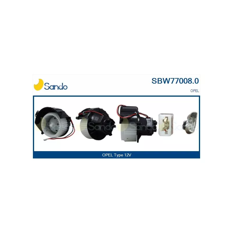Pulseur d'air habitacle SANDO SBW77008.0