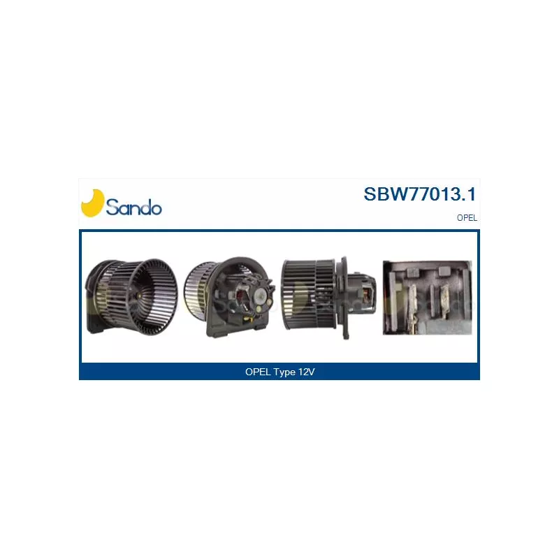 Pulseur d'air habitacle SANDO SBW77013.1