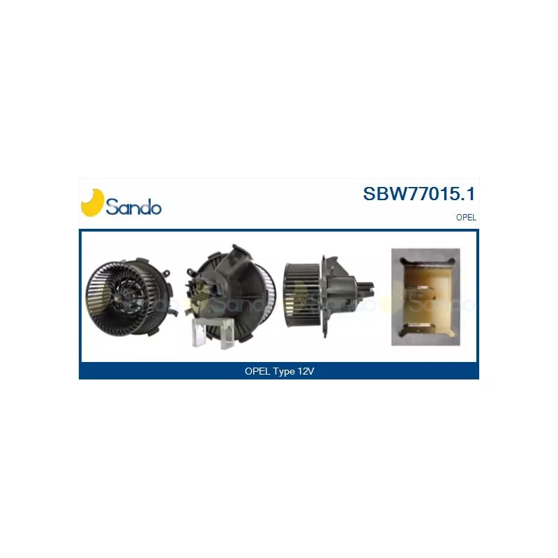 Pulseur d'air habitacle SANDO SBW77015.1