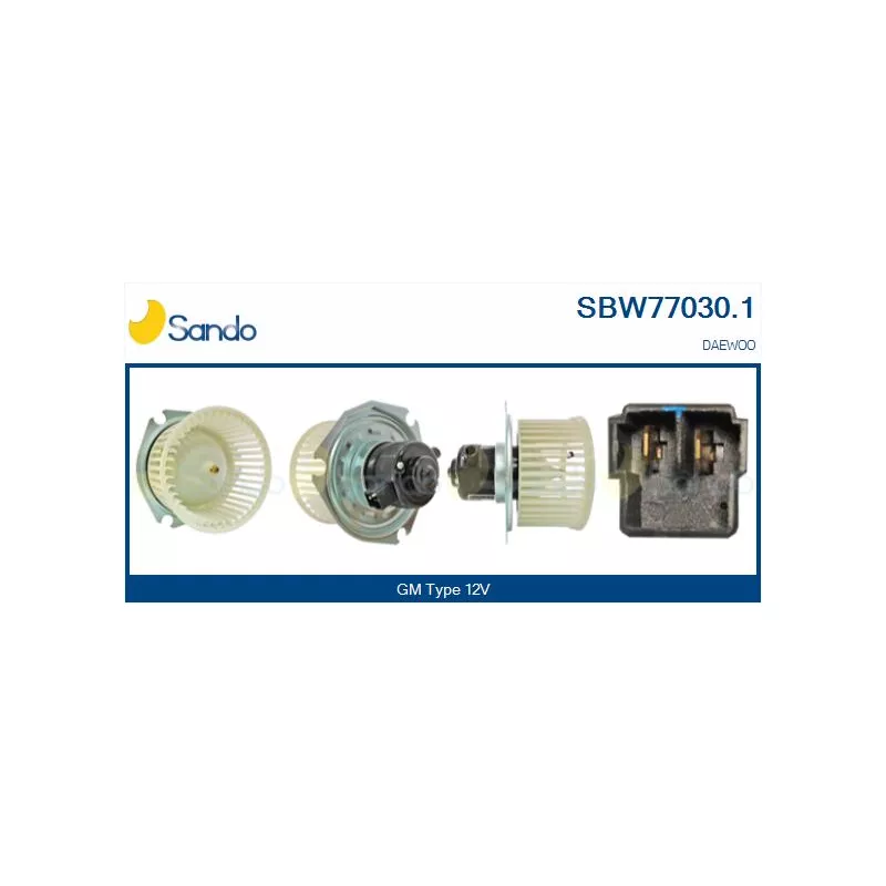 Pulseur d'air habitacle SANDO SBW77030.1