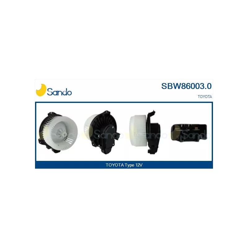 Pulseur d'air habitacle SANDO SBW86003.0