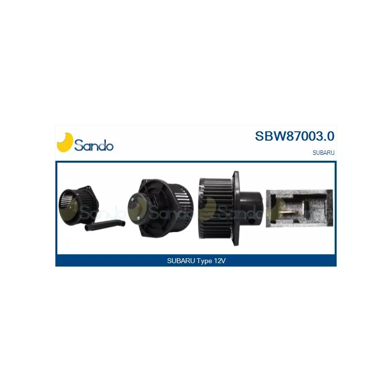 Pulseur d'air habitacle SANDO SBW87003.0