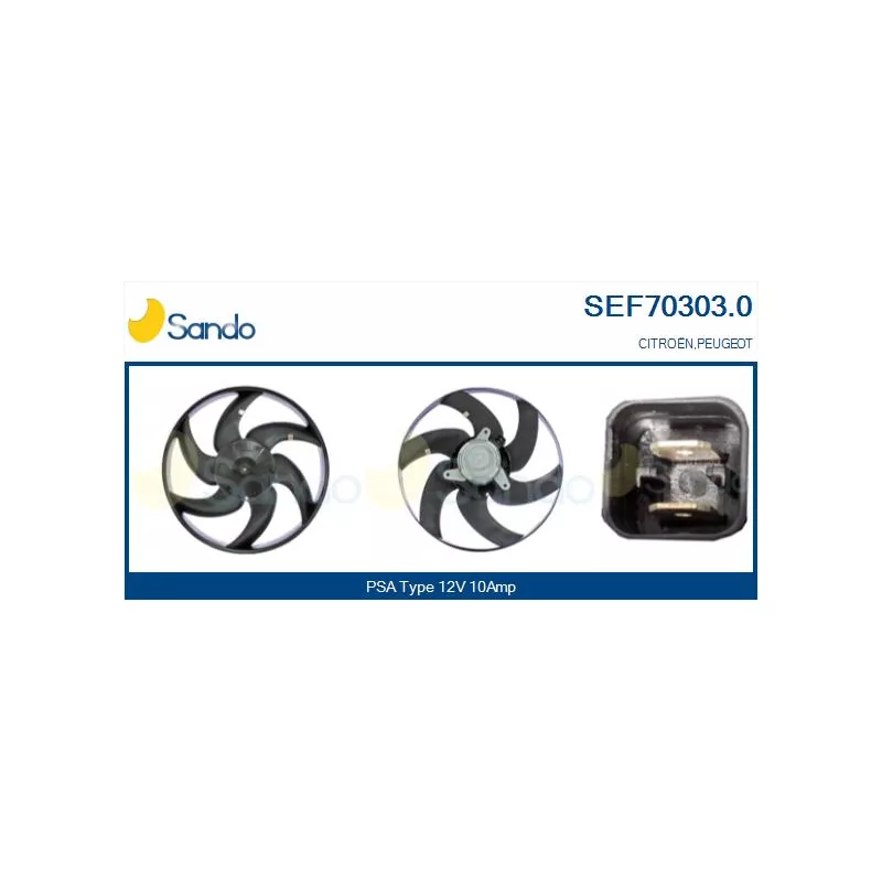 Ventilateur, refroidissement du moteur SANDO SEF70303.0