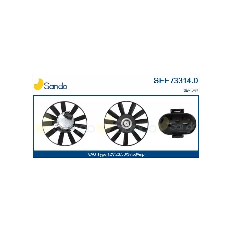 Ventilateur, refroidissement du moteur SANDO SEF73314.0