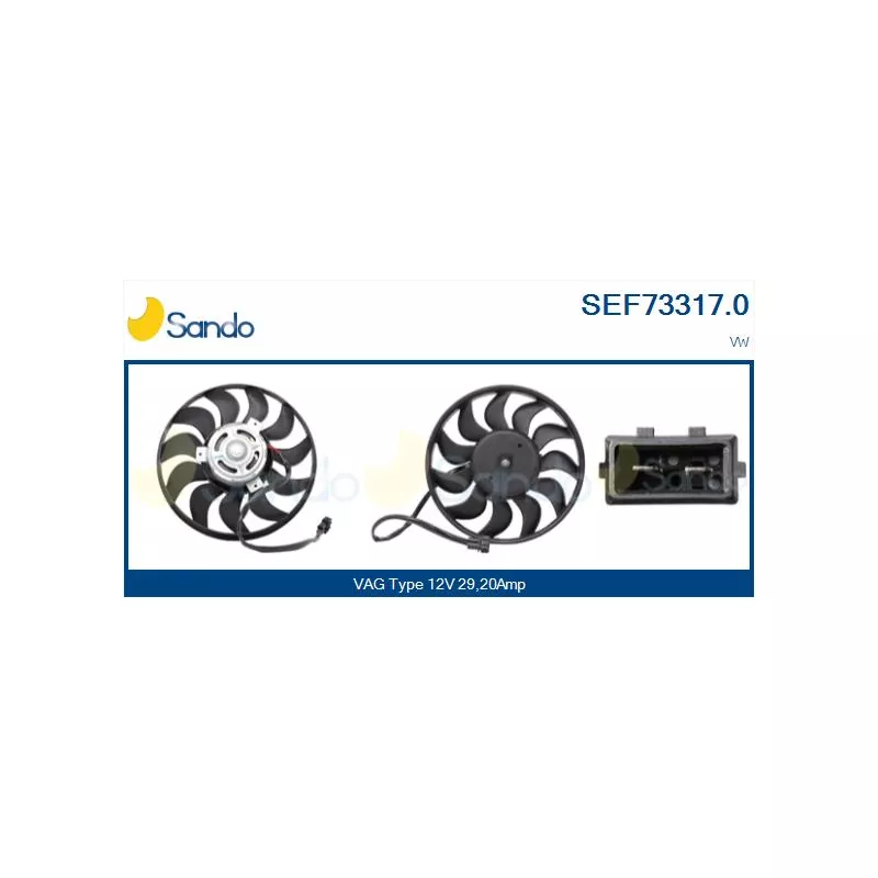 Ventilateur, refroidissement du moteur SANDO SEF73317.0