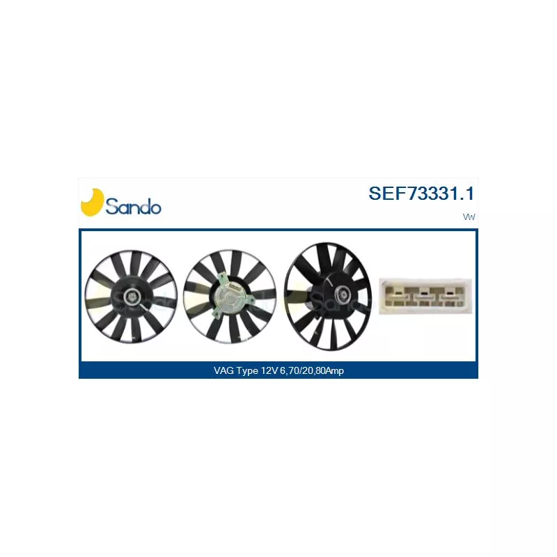 Ventilateur, refroidissement du moteur SANDO SEF73331.1