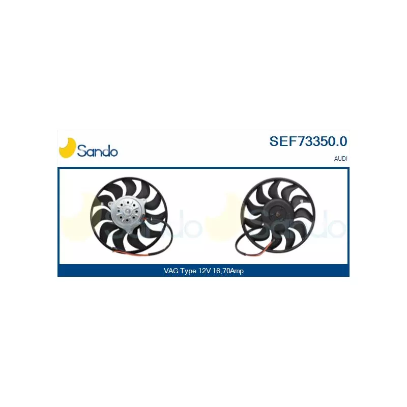 Ventilateur, refroidissement du moteur SANDO SEF73350.0