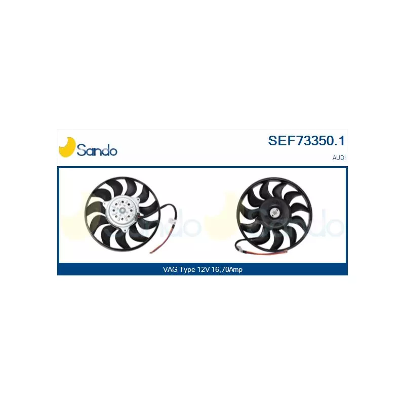 Ventilateur, refroidissement du moteur SANDO SEF73350.1