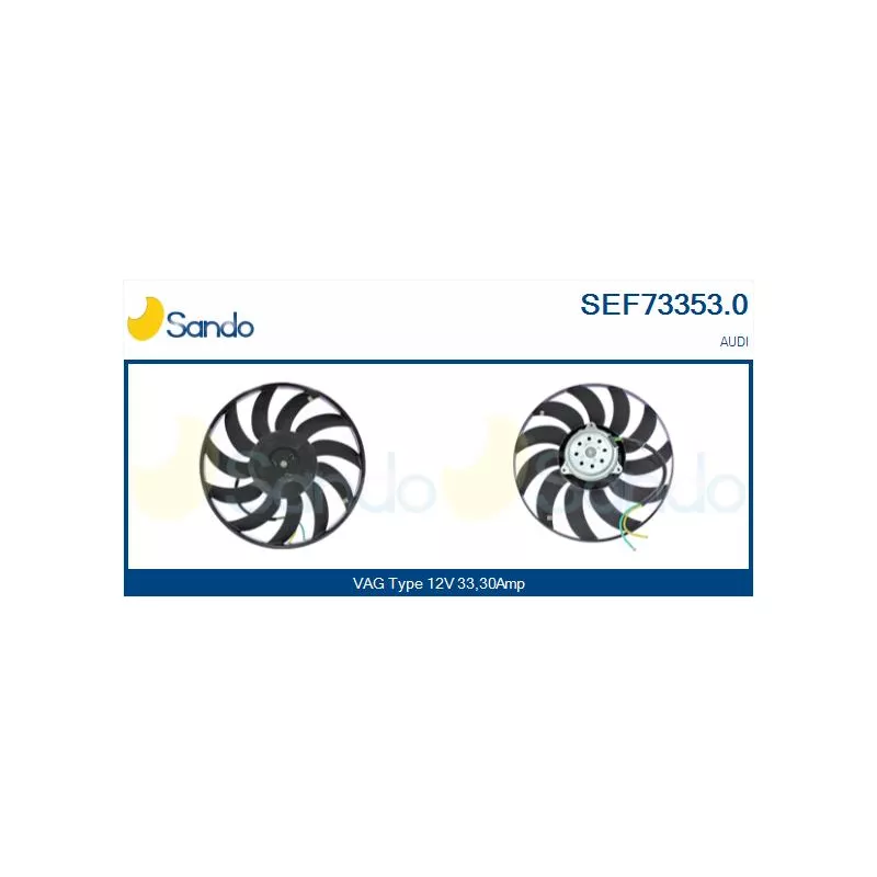 Ventilateur, refroidissement du moteur SANDO SEF73353.0