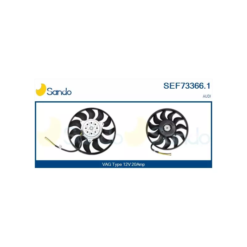 Ventilateur, refroidissement du moteur SANDO SEF73366.1