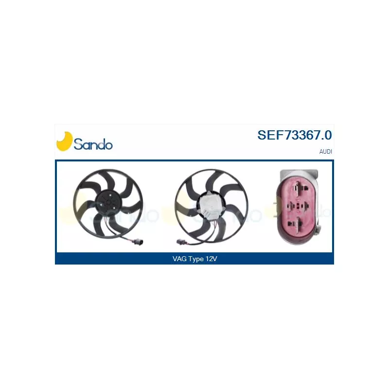 Ventilateur, refroidissement du moteur SANDO SEF73367.0