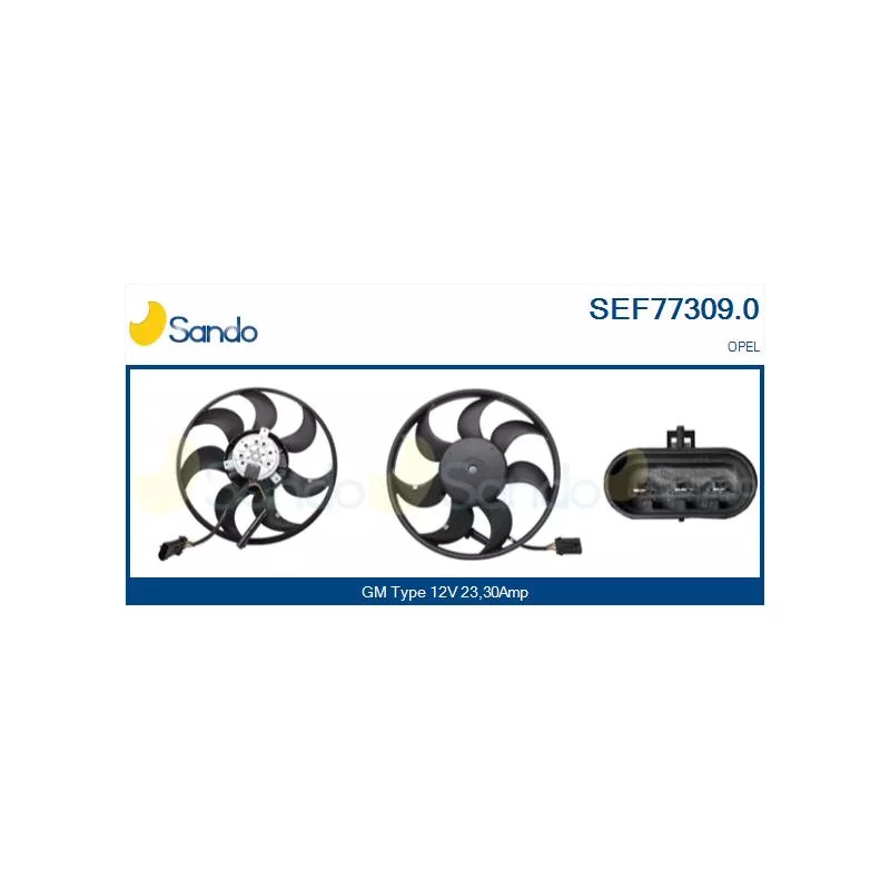 Ventilateur, refroidissement du moteur SANDO SEF77309.0