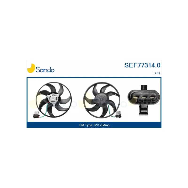 Ventilateur, refroidissement du moteur SANDO SEF77314.0