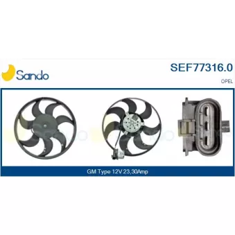 Ventilateur, refroidissement du moteur SANDO SEF77316.0