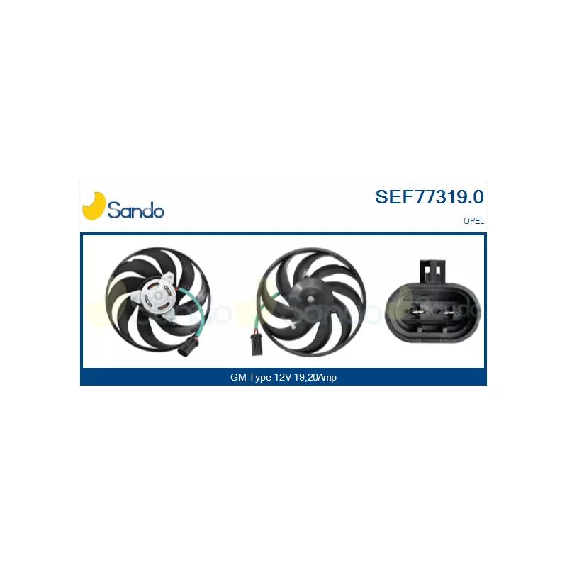 Ventilateur, refroidissement du moteur SANDO SEF77319.0