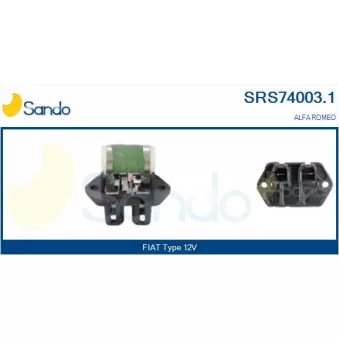 Prérésistance, moteur électrique (ventilateur de radiateur) SANDO SRS74003.1