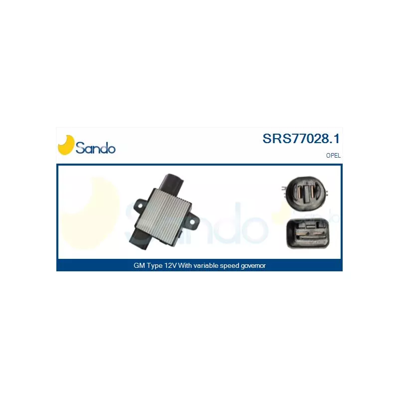 Résistance de série, moteur électrique-ventilateur du radiat SANDO SRS77028.1