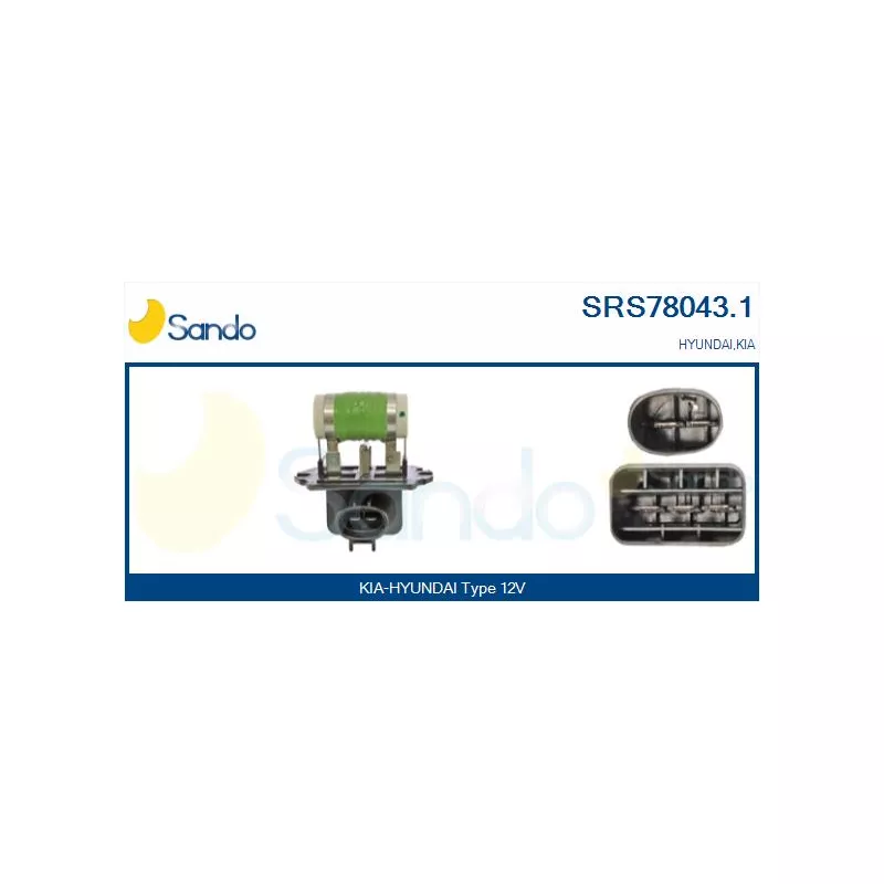 Résistance de série, moteur électrique-ventilateur du radiat SANDO SRS78043.1